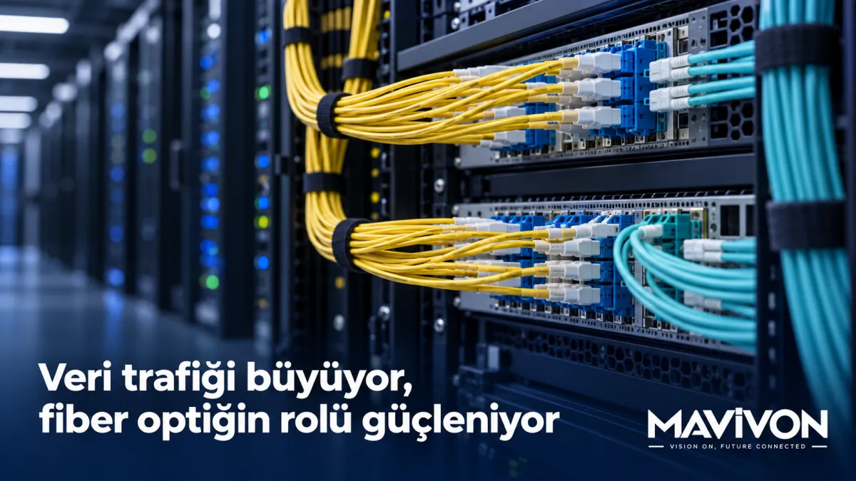 Veri trafiği büyüyor, fiber optiğin rolü güçleniyor
